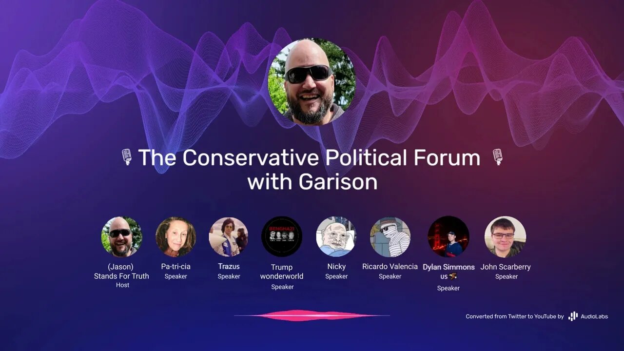 πThe Conservative Political Forum π with Garison