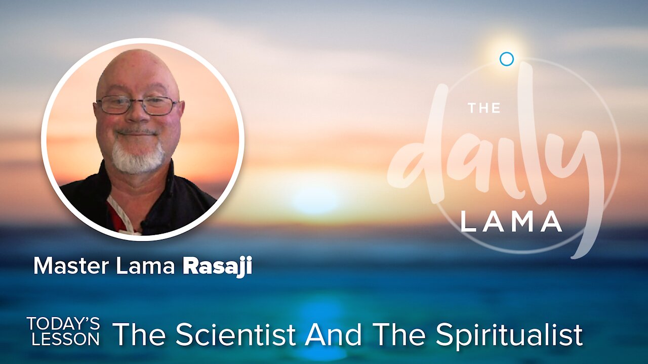 The Scientist and the Spiritualist