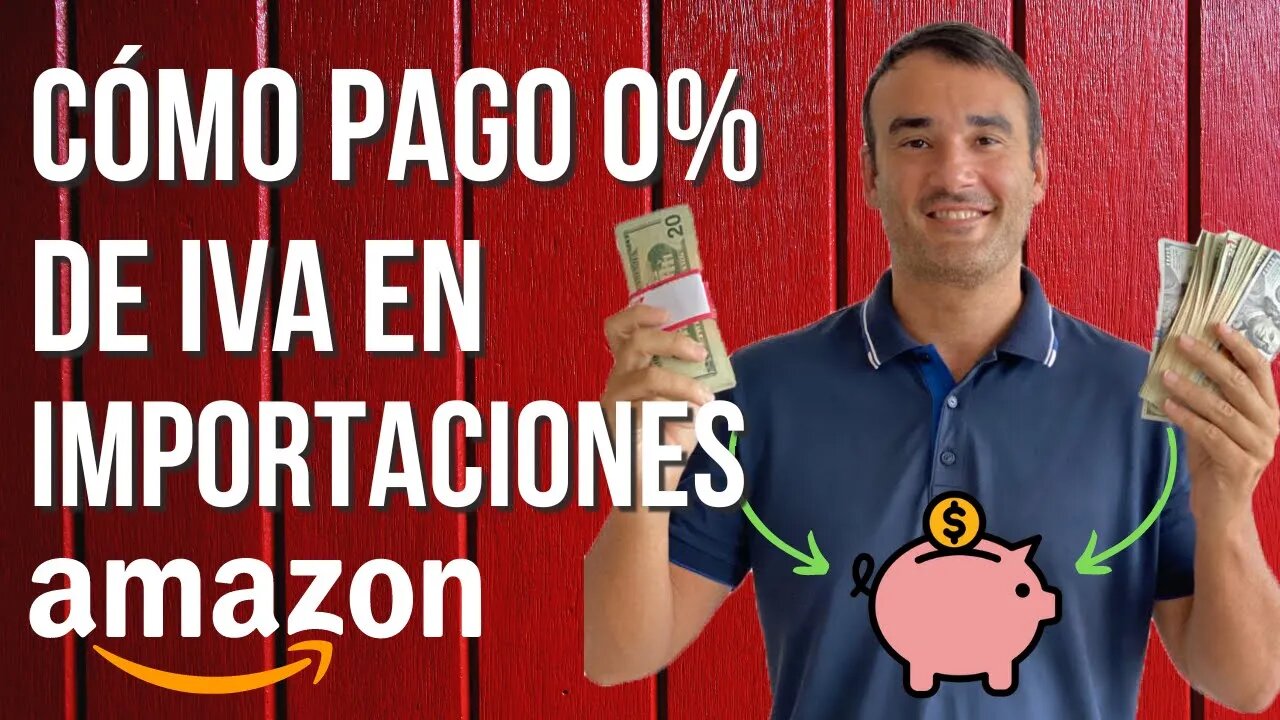 🚢 CÓMO PAGO 0% DE IVA EN MIS IMPORTACIONES DE CHINA Y OTROS PAÍSES A AMAZON - Postponed VAT - PVAT