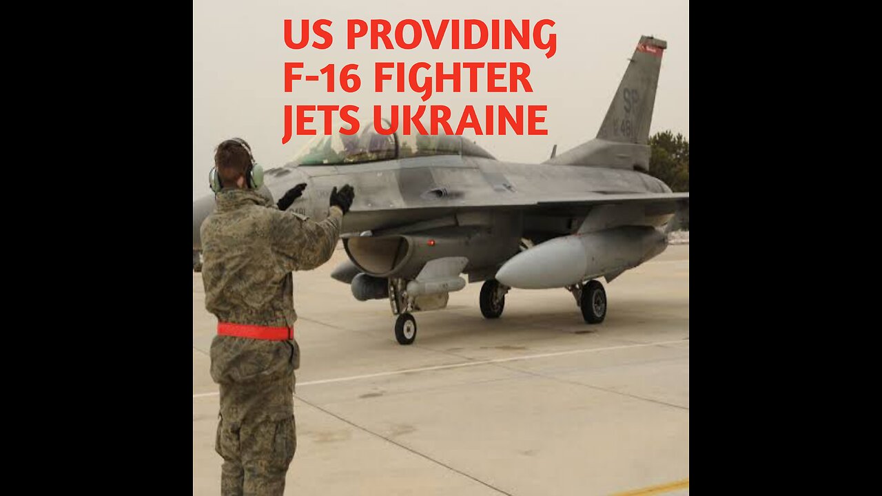 Ukraine war_ US to support providing F-16 fighter jets