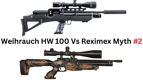 Reximex Myth Vs Weihrauch HW 100