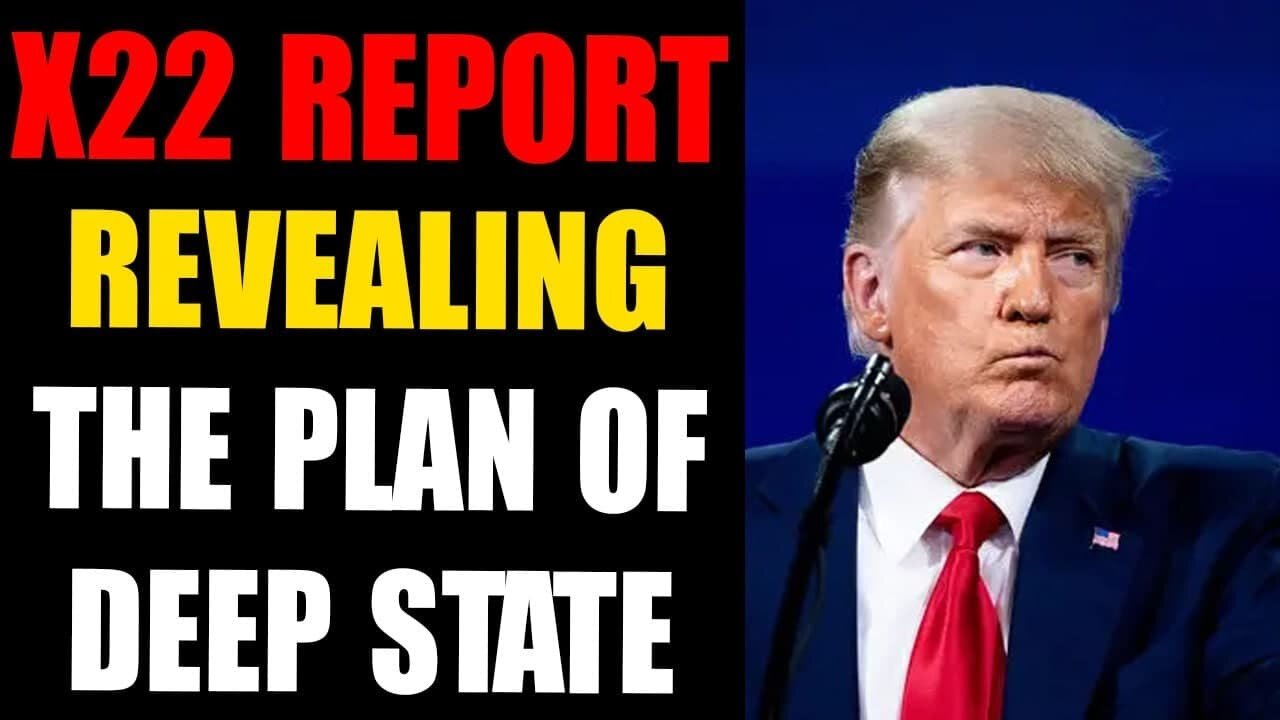 X22 REPORT EP. 2680A - REVEALING THE PLAN OF DEEP STATE UPDATED JANUARY 20, 2022