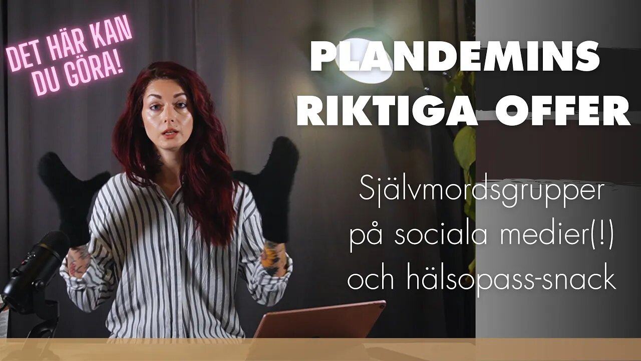 Vad du inte får höra i media om plandemin: Självmordsgrupper på sociala medier. (TW)