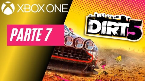 DIRT 5 - PARTE 7 (XBOX ONE)