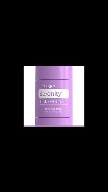 PRIMARY BENEFITS AND USES FOR SERENITY AND VALERIAN STICK (NEW AND COMING SOON)