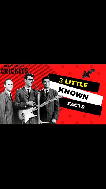 3 Little Known Facts Buddy Holly and the Crickets