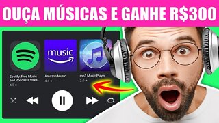 BAIXE E GANHE R$300 | Aplicativo Para Ganhar Dinheiro Ouvindo Músicas (Ganhar Dinheiro no PayPal)