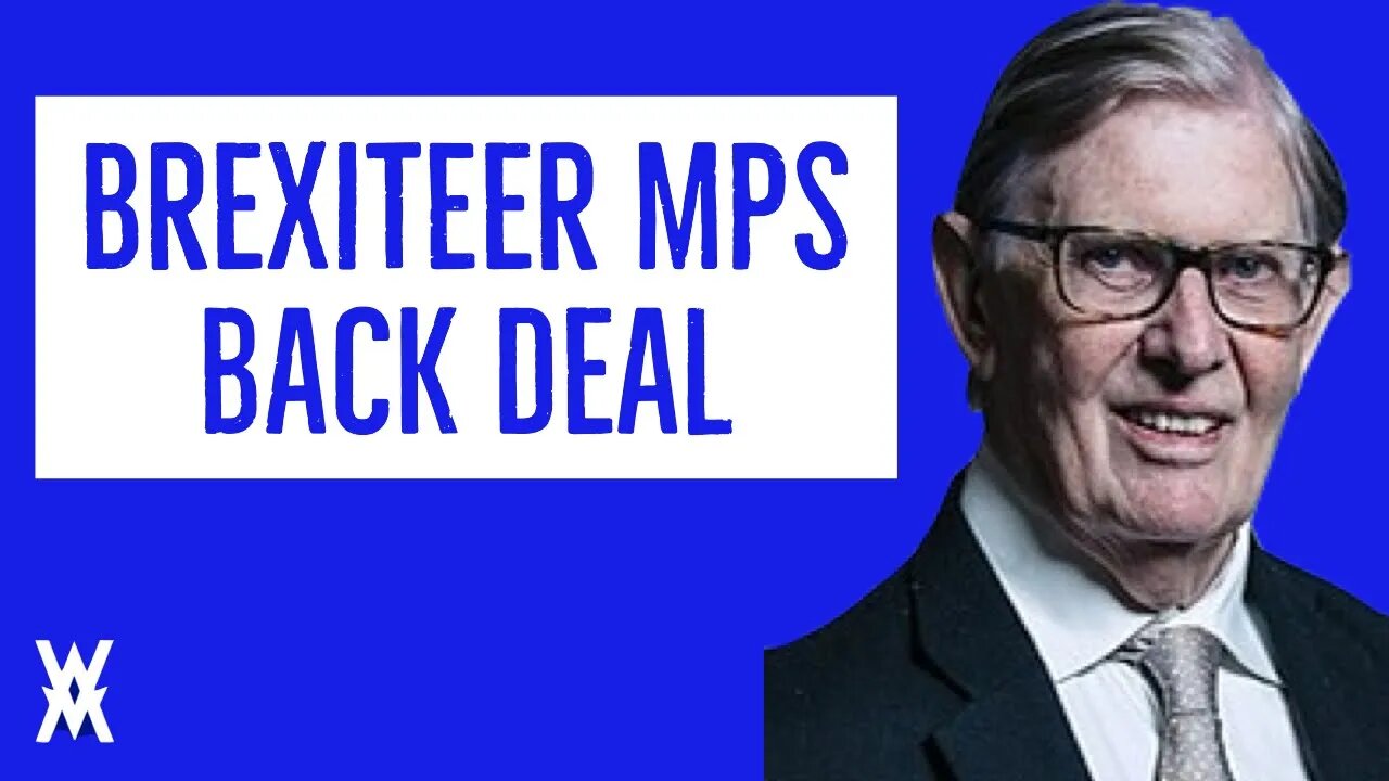 ERG Brexiteer MPs Voting FOR Deal