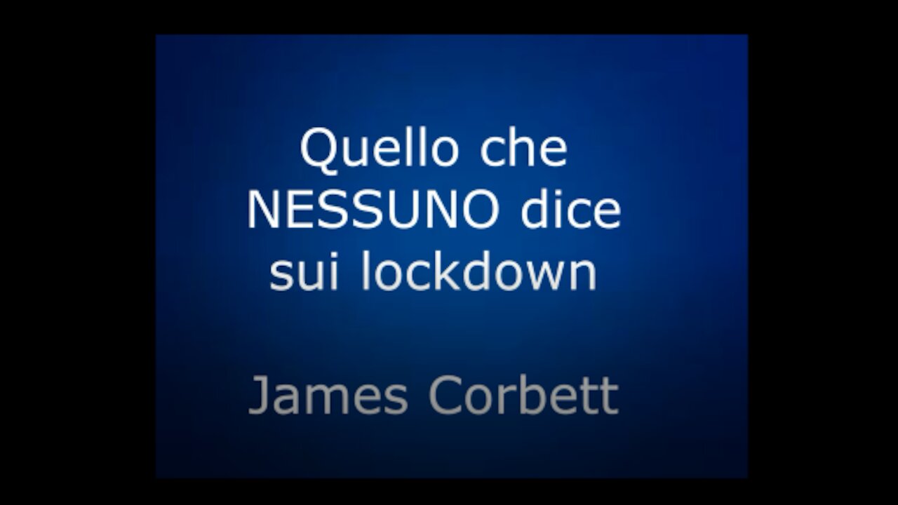 Quello che NESSUNO dice sui lockdown