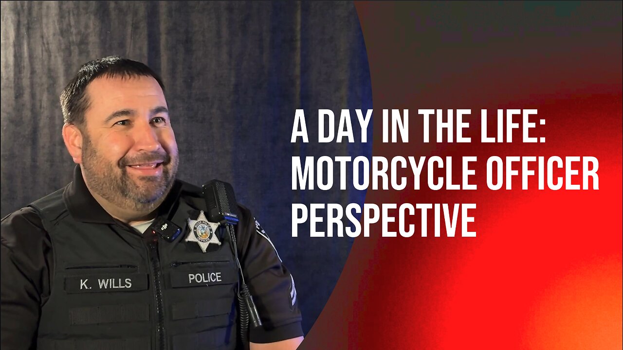 A Day in the Life: Motorcycle Officer Perspective