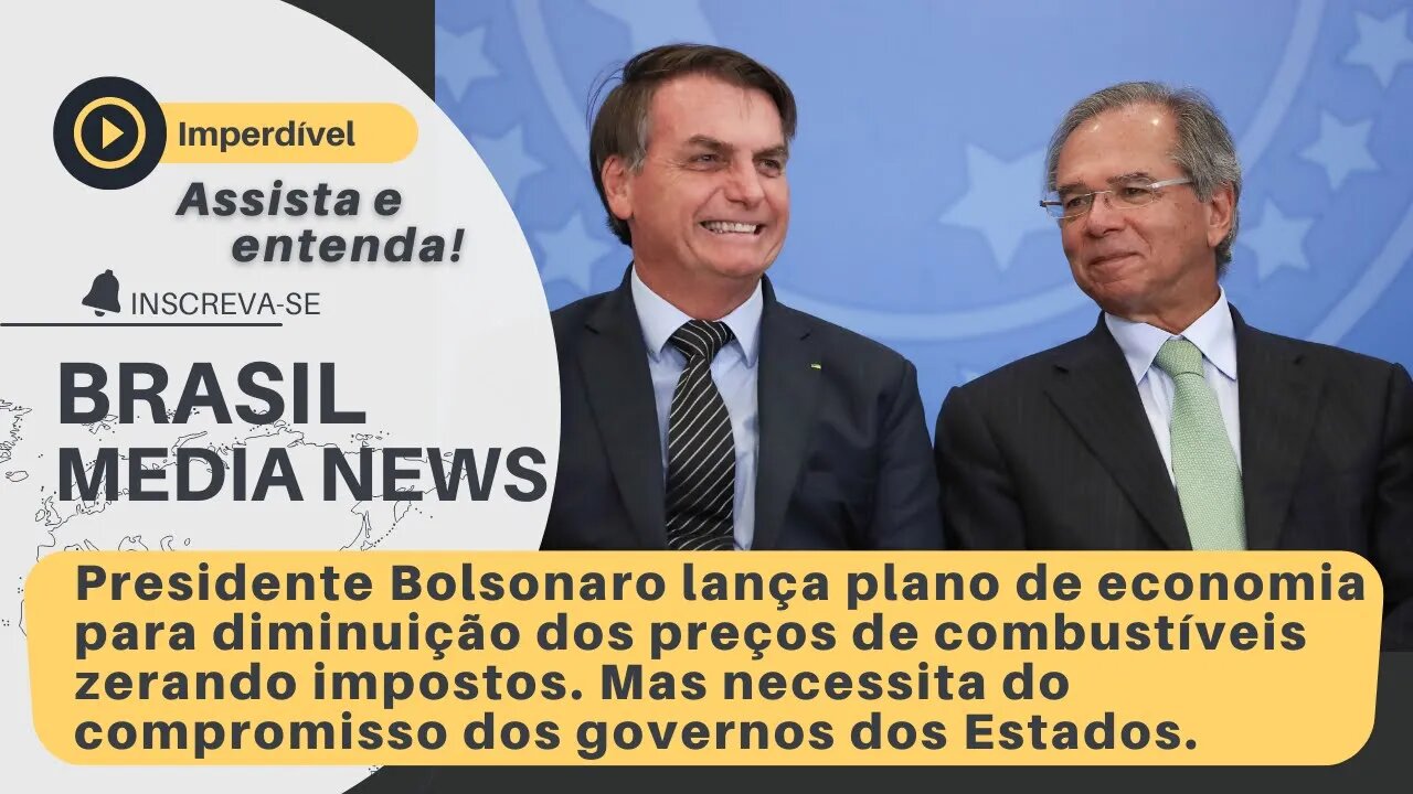 Presidente Bolsonaro lança plano para redução de preços de combustíveis.