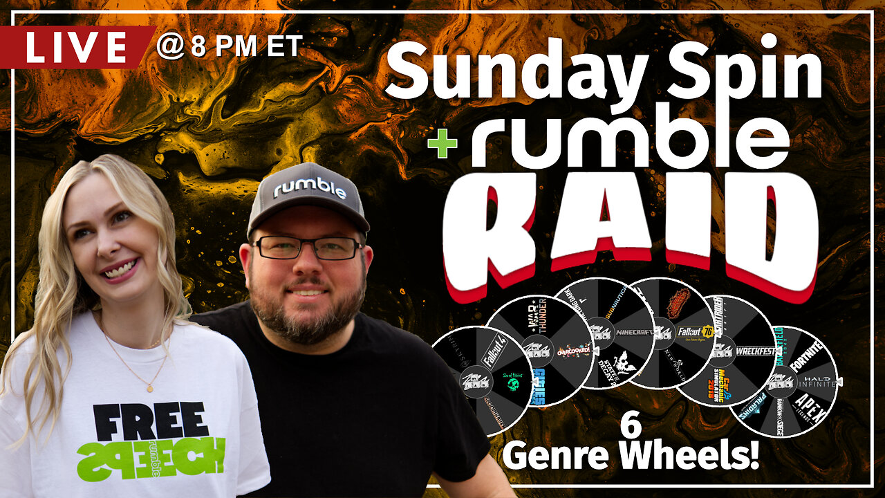 Live Replay: Sunday Spin + Rumble Raid! Exclusively on Rumble!