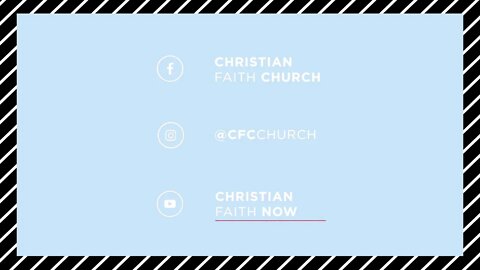 Christian Faith Church | July 17,2022