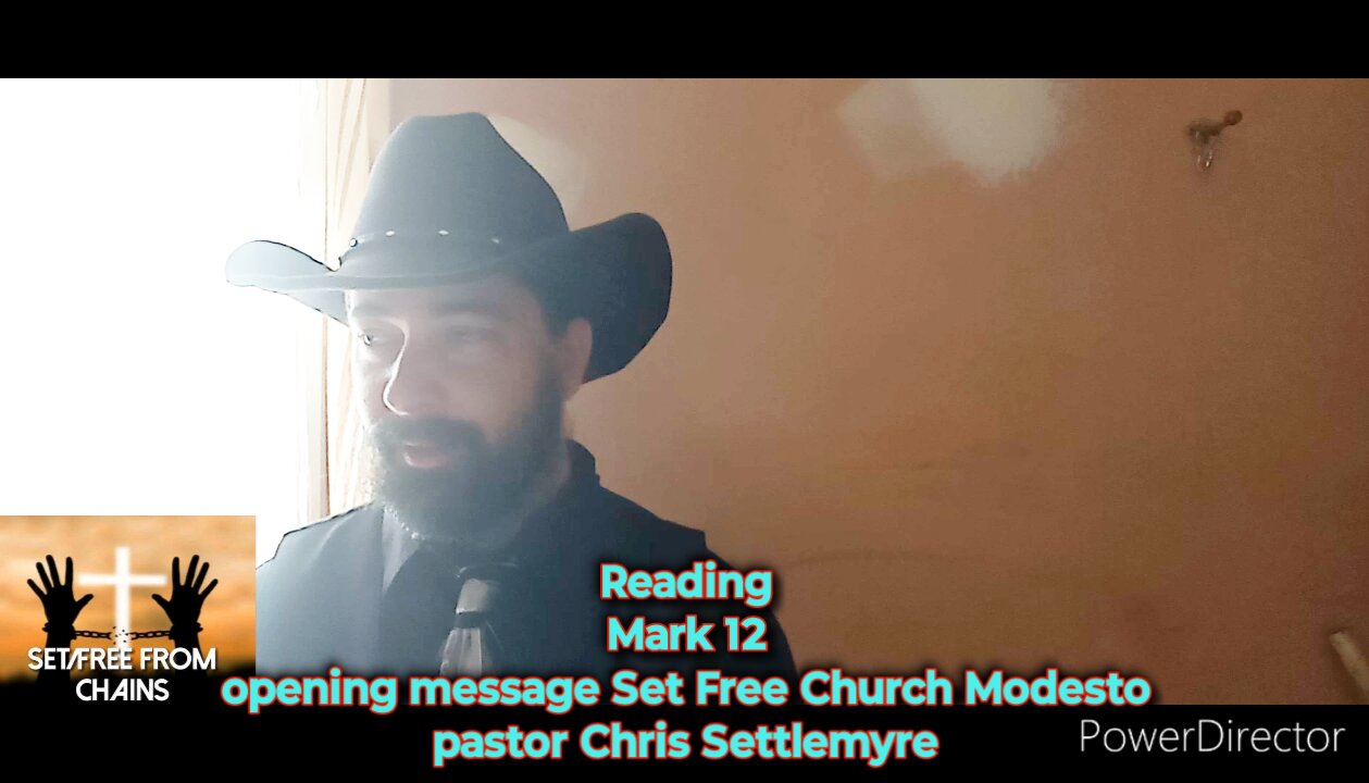 Mark 12 opening message Set Free Church Modesto pastor Chris Settlemyre #theoutlawpreacher