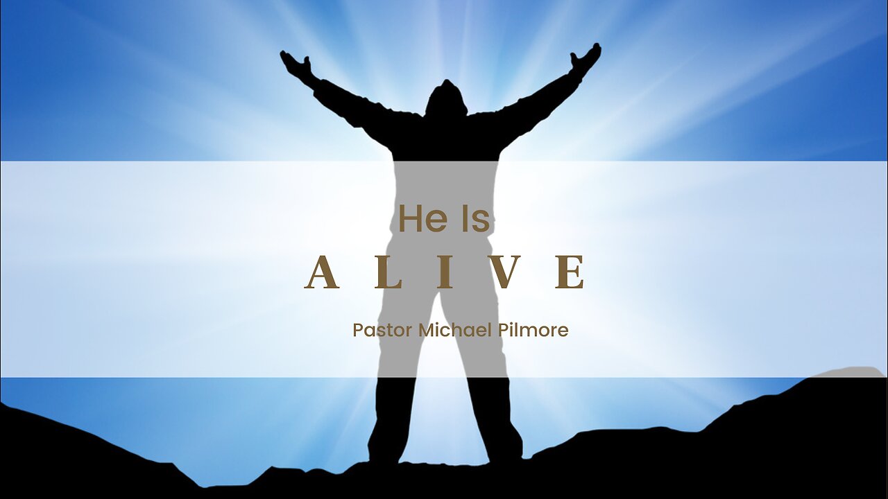 He Is Alive/Did You Know Pt 25