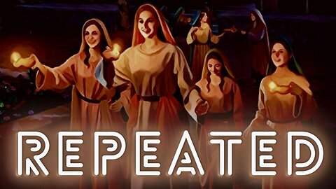 Parable of the Wise and Foolish Virgins