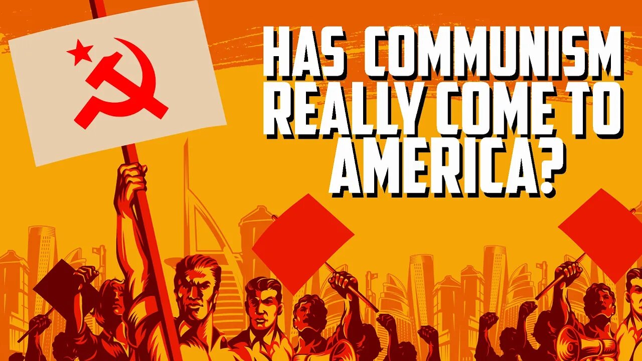 EP | 77 Has Communism Really Come to America?