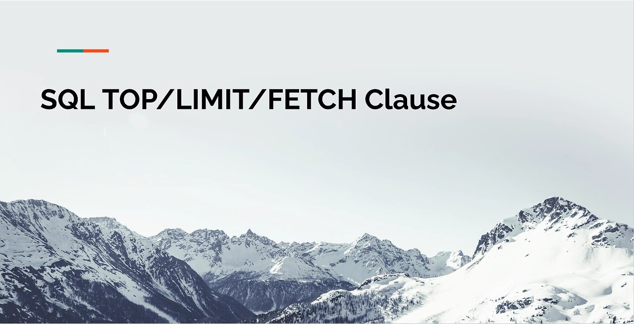 SQL TOP/FETCH/LIMIT Clause Tutorial