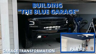 Building "The Blue Garage" Part 2 Garage Transformation