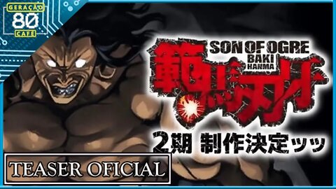 BAKI HANMA - Teaser da 2ª Temporada (Legendado)