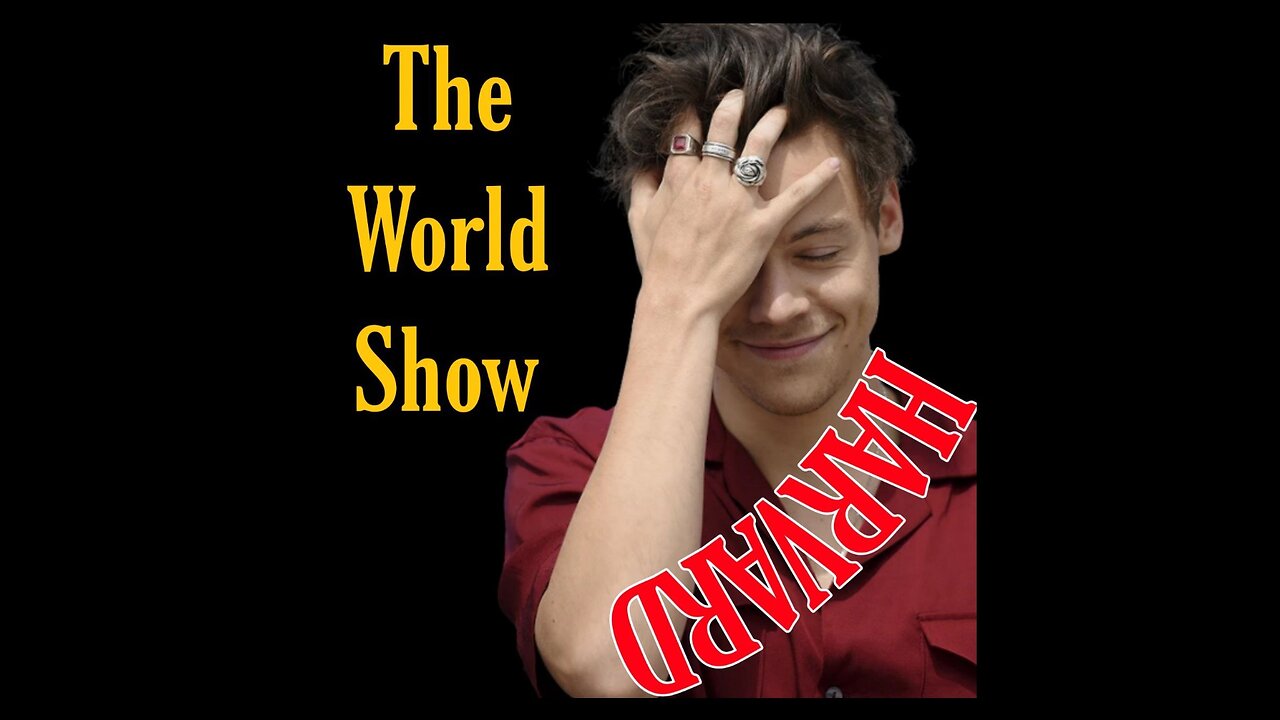 The World Show as it is.