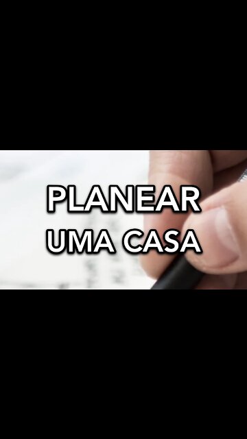 PLANEAR UMA CASA