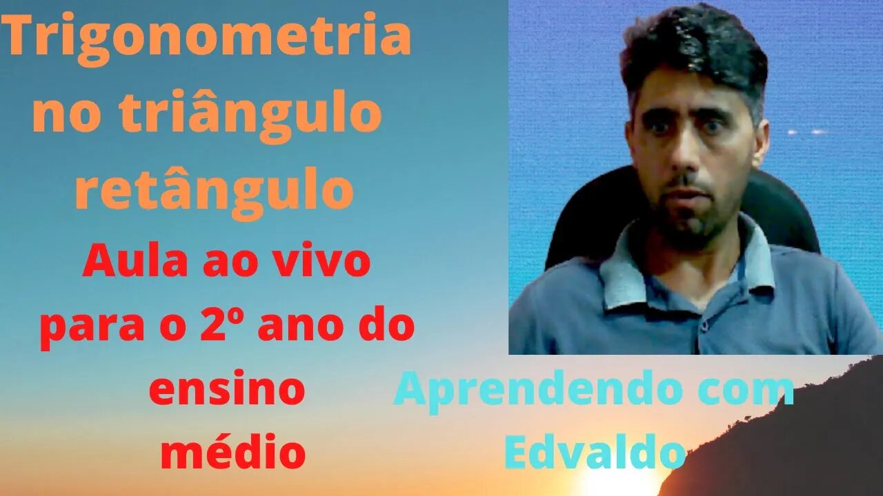 Aula ao vivo de Matemática para o 2º ano do ensino médio