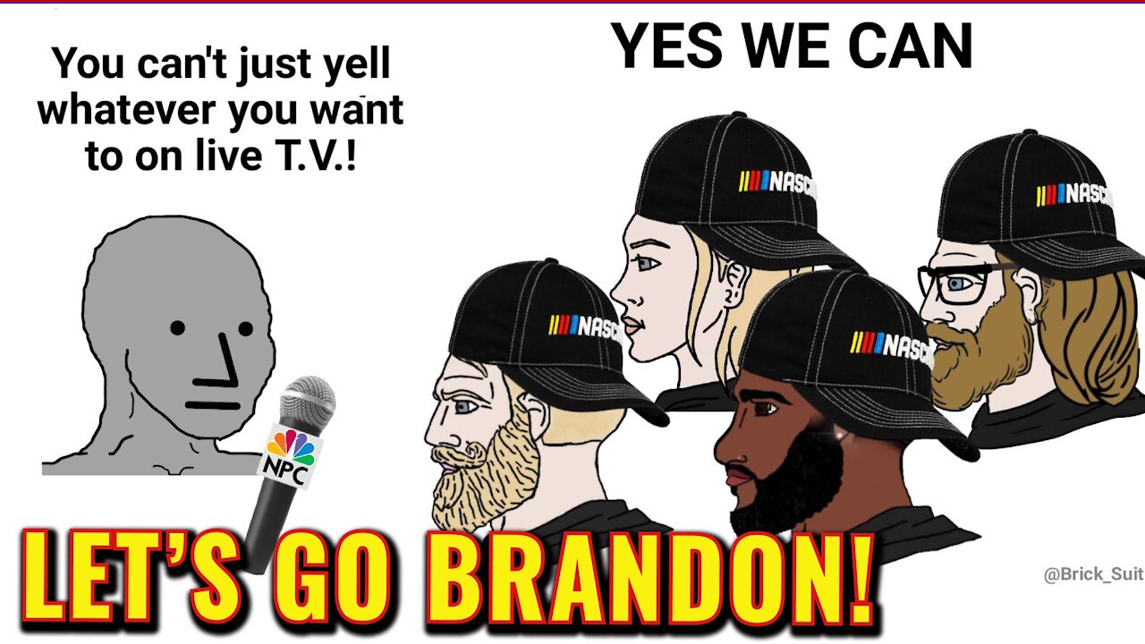 Let's Go Brandon!