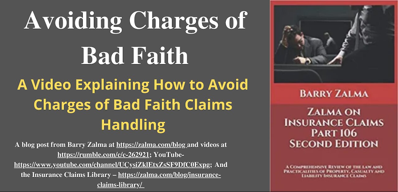 The Adjuster & Good Faith Claims Handling