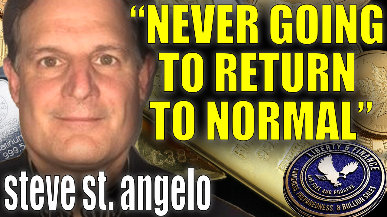 "Never Going To Return To Normal" | Steve St. Angelo