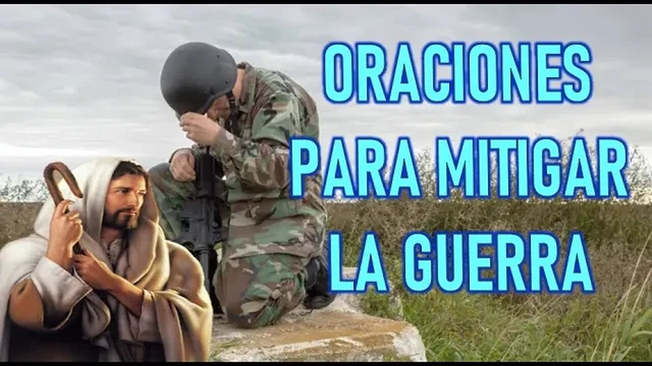 ORACIONES PARA MITIGAR LA GUERRA - MENSAJE DE JESÚS A VALENTINA PAPAGNA