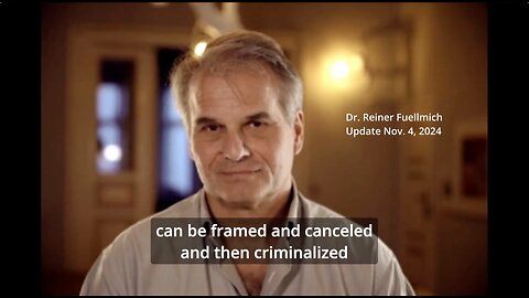 Statement from Reiner. Fuellmich. Nov 4, 2024.