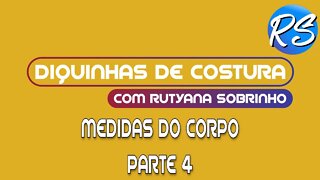 Medidas do Corpo - Parte 4 - DEP 108