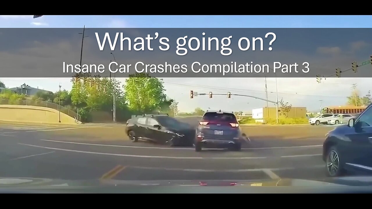 What’s going on? Insane Car Crashes Compilation Part 3