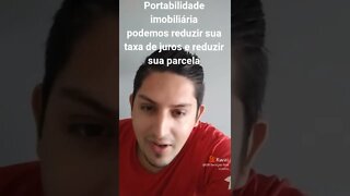 Portabilidade de um banco para outro reduzir a parcela do seu financiamento #youtubeshorts