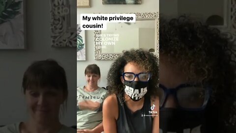 My cousin won’t claim her white privilege! #blm #racism