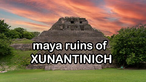 I Spent a Day at Xunantunich