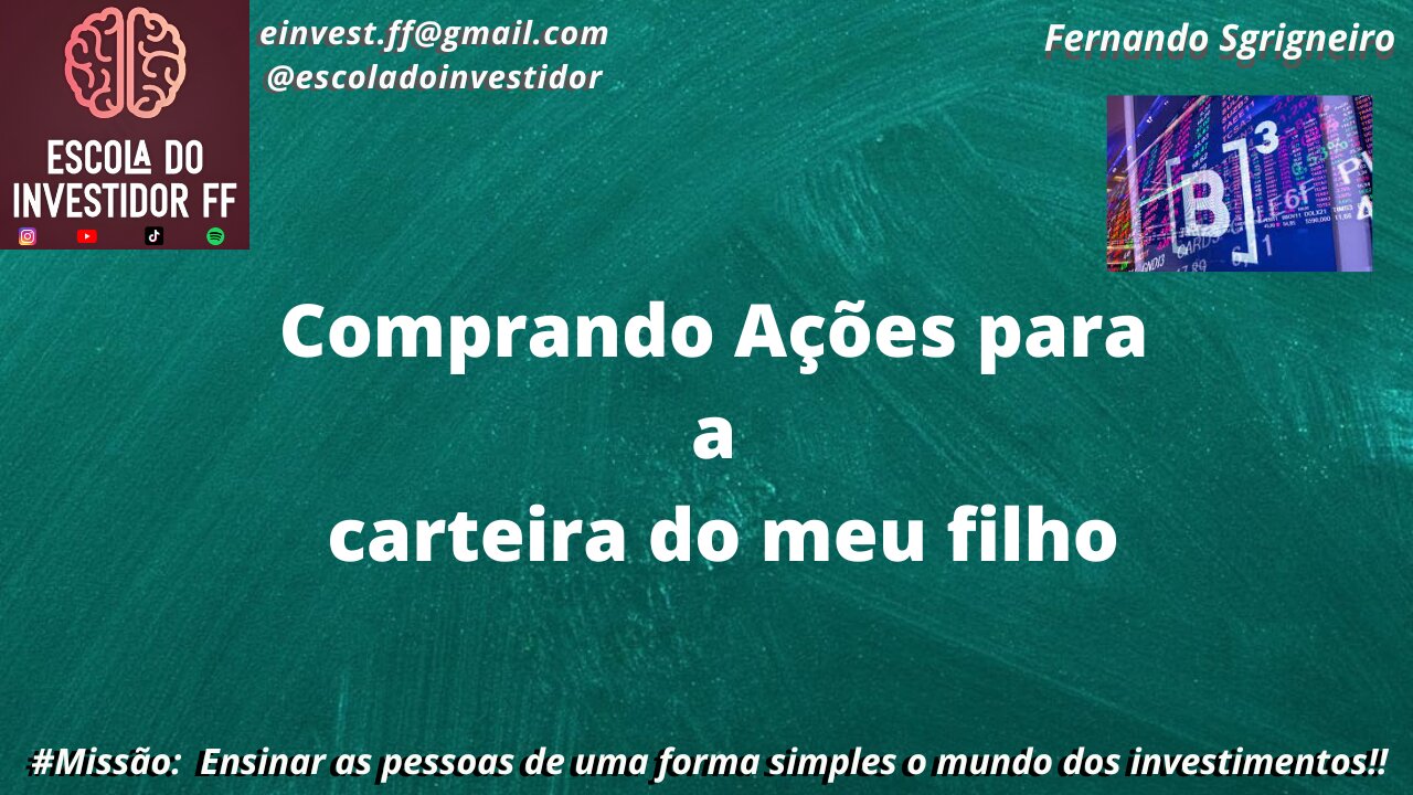 Coprando ações para carteira do meu filho