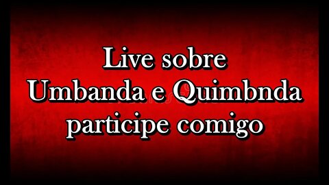 Live pergunte ao vivo umbanda e quimbanda