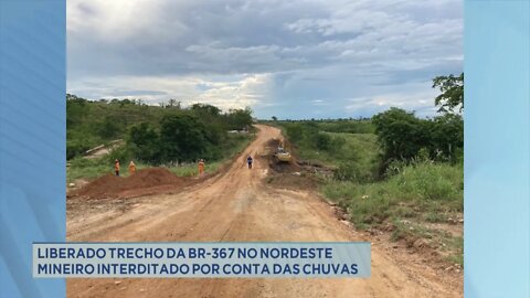 Liberado trecho da BR-367 no nordeste mineiro interditado por conta das fortes chuvas