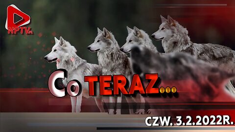 CO TERAZ, CO DALEJ... - Lusia, Osadowski NPTV (03.02.2022)