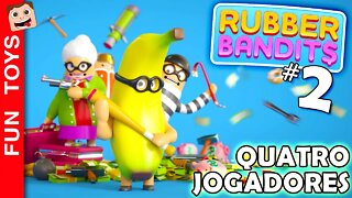 RUBBER BANDITS #2 - FINAL ÉPICO em um BATALHA em FAMÍLIA com QUATRO JOGADORES dos Bonecos Engraçados