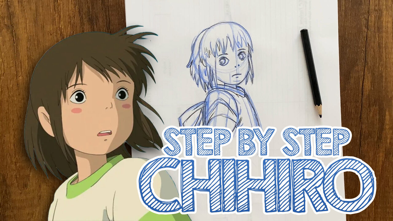 Chihiro Step By Step