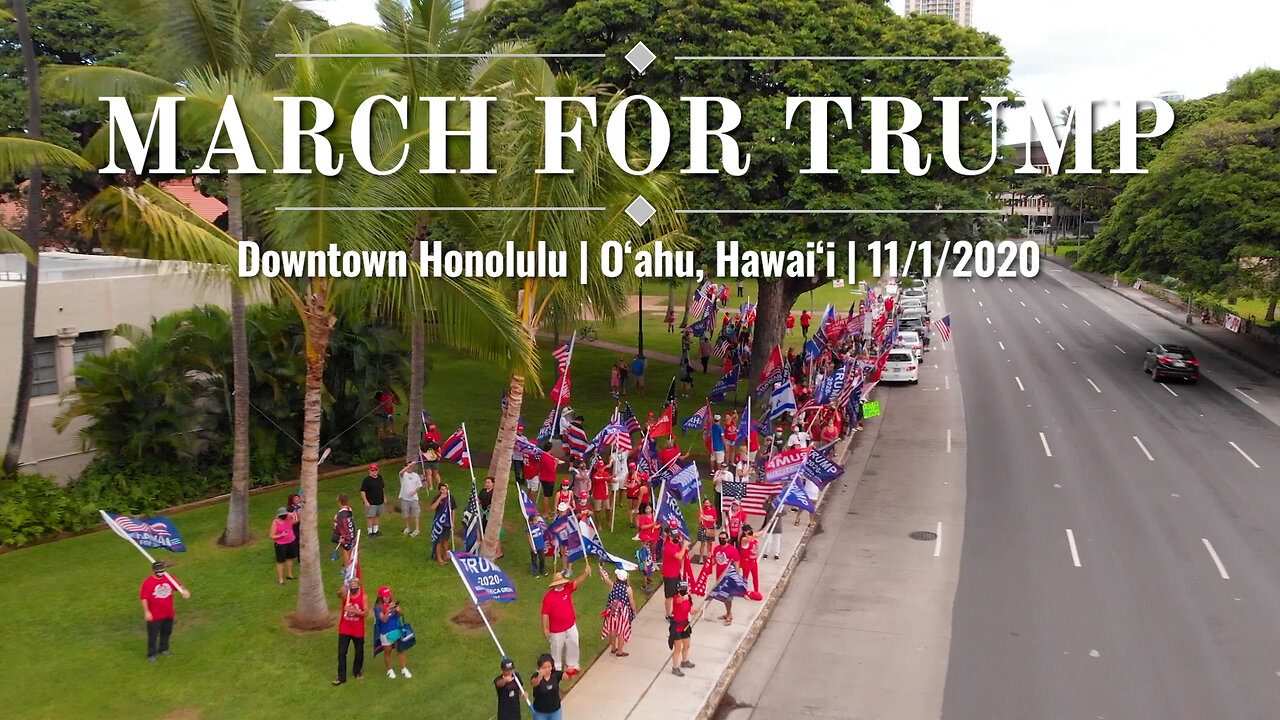 Hawaii March for Trump 2020 | Downtown Honolulu | 11/1/2020