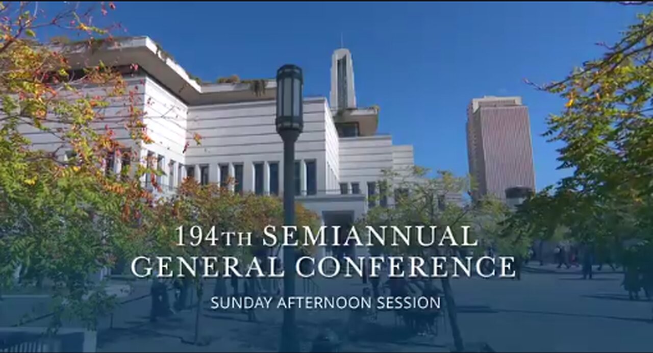 Sunday Afternoon Session | October 2024 General Conference