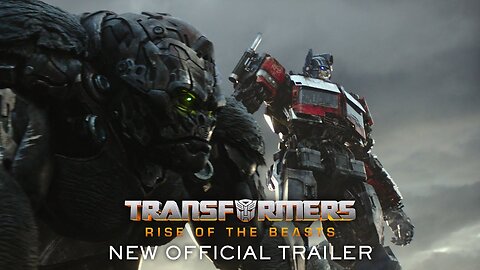 Transformers | Rise of the Beasts | Official Trailer (2023 Movie)