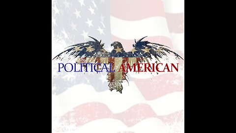 Political American - Episode 16