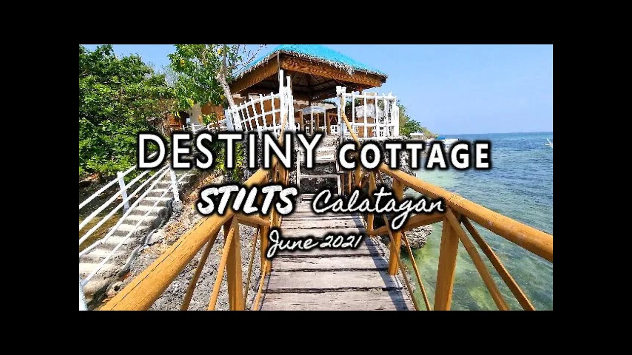 Destiny Cottage | Stilts Calatagan