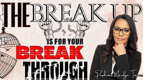 THE BREAKUP IS FOR YOUR BREAKTHROUGH⚒️‼️