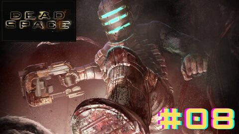 Dead Space Gameplay DETONADO:Aquecimento para o Remake (Walkthrough Part 8).PT-BR